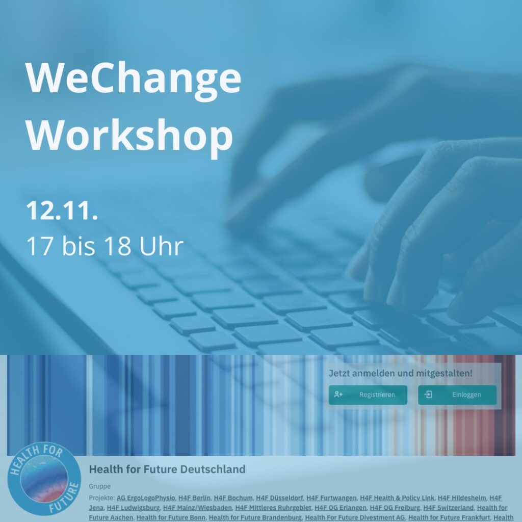 Person tippt am Laptop, unten WeChange-Seite von H4F; Text: „WeChange Workshop, 12.11., 17–18 Uhr“.